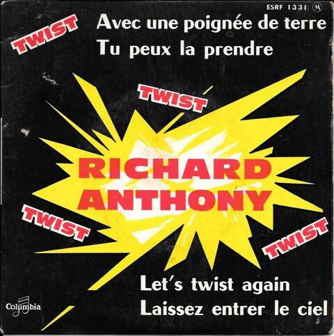 Richard Anthony : Avec Une Poign�e De Terre [Vinyle 45 tours 10 Feucherolles (78)