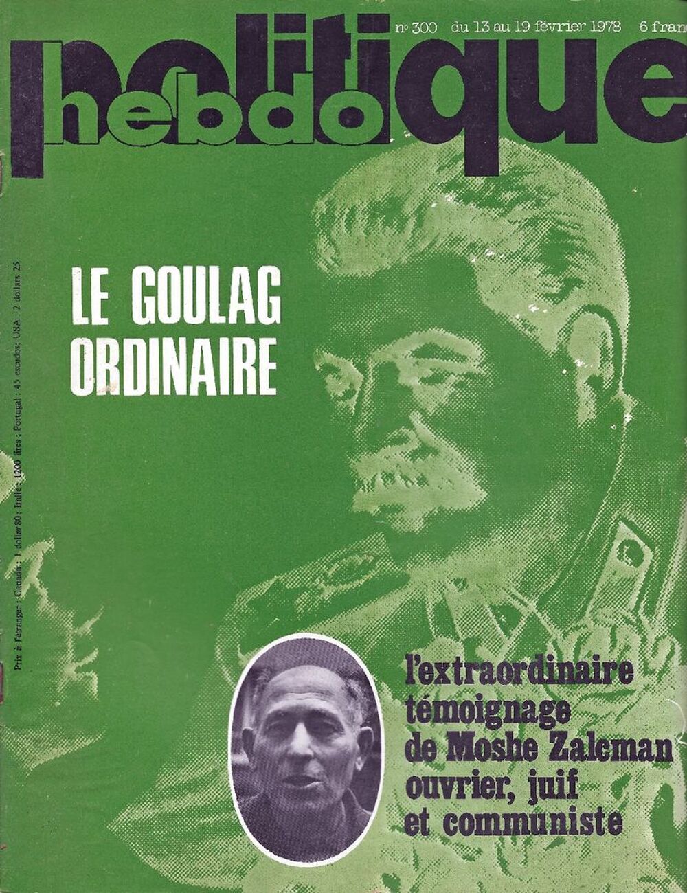 POLITIQUE HEBDO Magazine n&deg;300 1978 Le goulag ordinaire Livres et BD