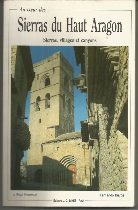J P Pontrou� / F Biarge  Au coeur des sierras du Haut Aragon 15 Montauban (82)