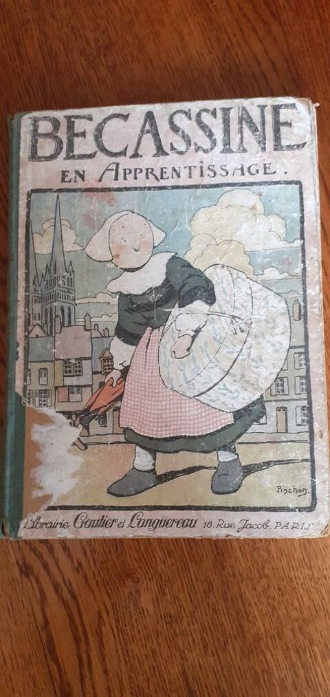  BECASINE EN APPRENTISSAGE EDITE EN 1926 20 Montsoult (95)