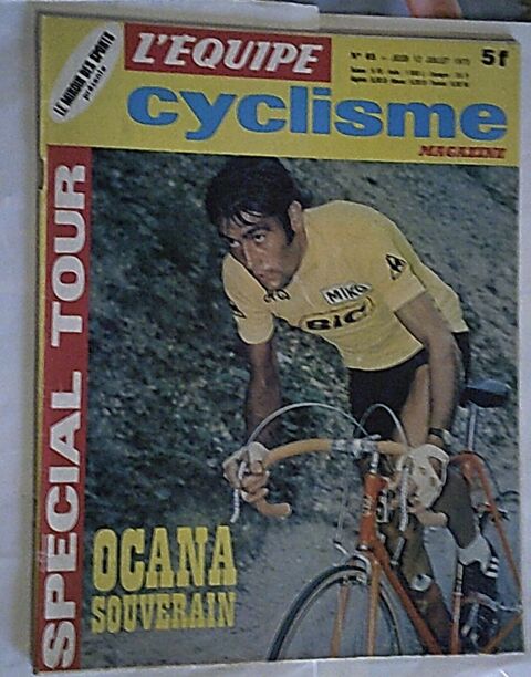 lo de (39). Revues : L ' Equipe - Cyclisme - Magazine .1972 100 Nontron (24)