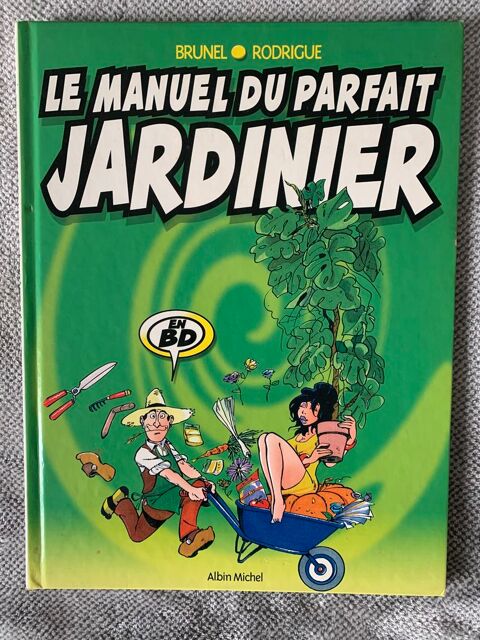 Bd. Le manuel du parfait jardinier 12 Arcueil (94)