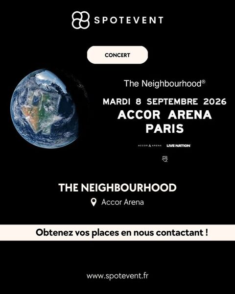 The Neighbourhood - 2026 - Places Tickets Billets 211 Paris 18 (75)