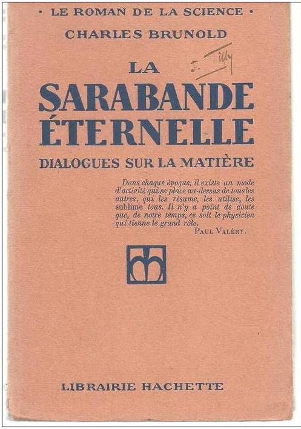 Charles BRUNOLD La sarabande &eacute;ternelle Livres et BD