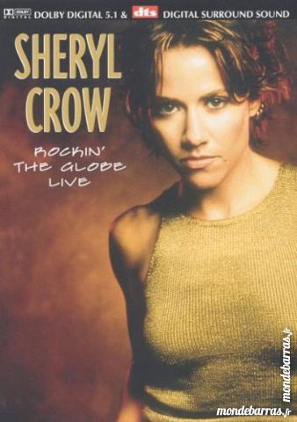 SHERYL CROW ROCKIN' THE GLOBE LIVE DVD et blu-ray