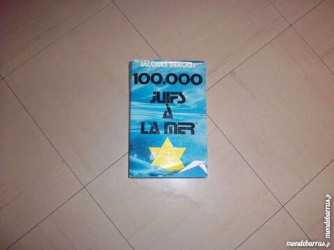 livre 100000 juifs  la mer 1 Bossay-sur-Claise (37)