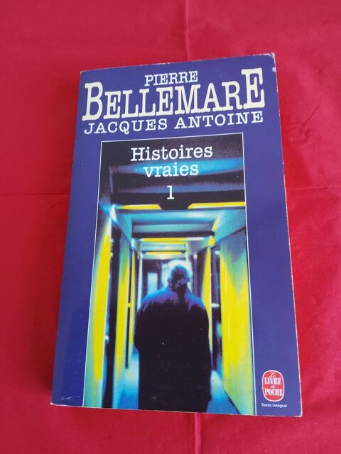 LIVRE Pierre BELLEMARE  HISTOIRES VRAIES 1  2 Saint-Etienne (42)