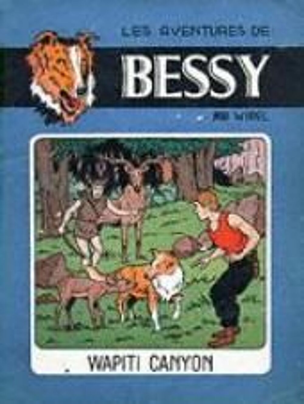 BD BELGE Les Aventures de BESSY de WYREL Ann&eacute;es 50 Livres et BD