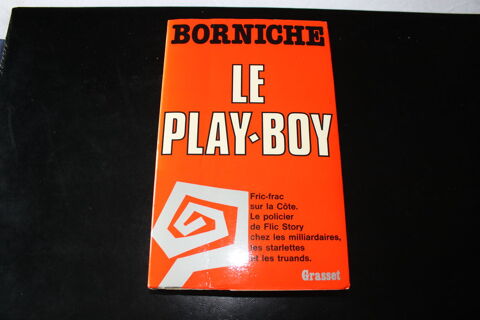 LE PLAY BOY - ROGER BORNICHE - Collection Grasset - 3 Dammartin-en-Goële (77)
