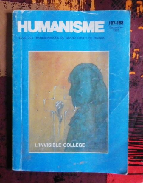 HUMANISME n°187-188 Revue Francs-Maçons Grand Orient France 10 Attainville (95)