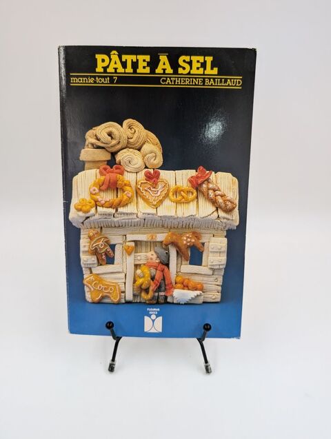 Livre P�te � Sel : Manie Tout 7 (Catherine Baillaud) 5 Vulbens (74)