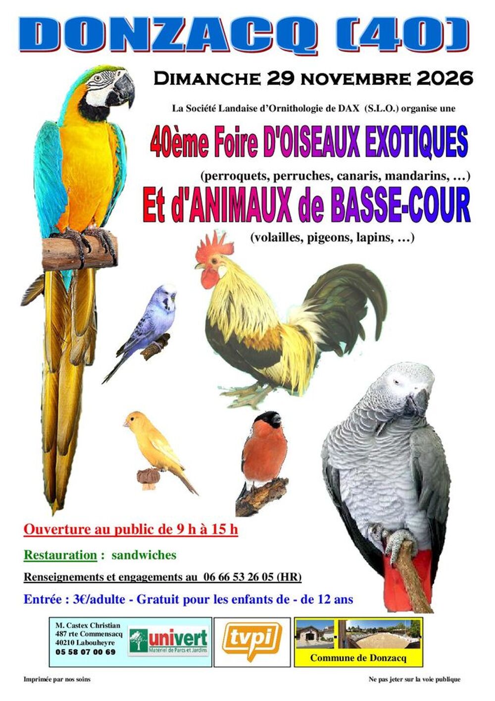   Foire oiseaux exotiques et animaux de basse-cour 