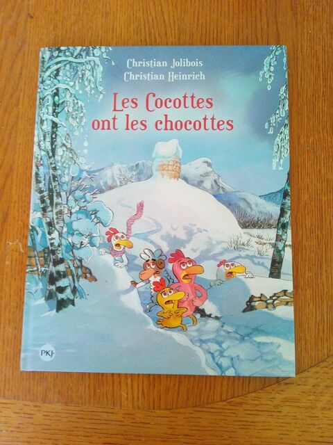 BD Les cocottes ont les chocottes (Neuve) 9 Ardoix (07)