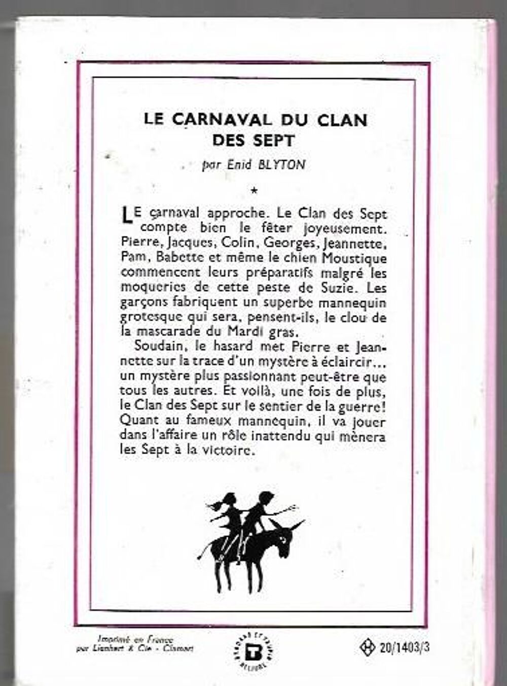 bibliotheque rose - le carnaval du clan des sept - 1969 Livres et BD