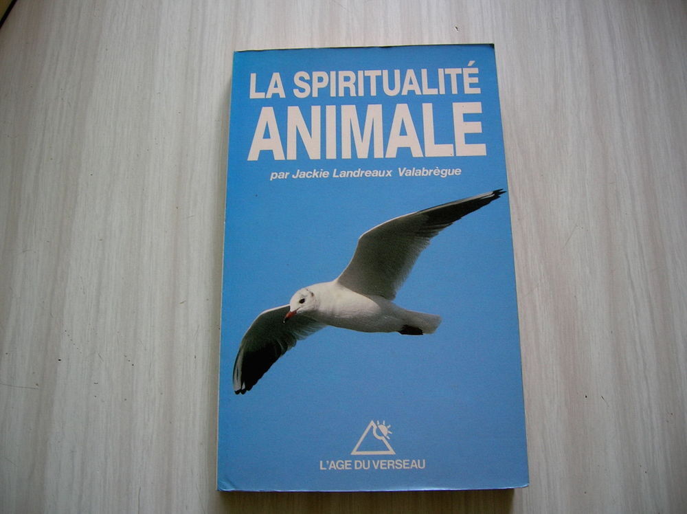 LA SPIRITUALITE ANIMALE LANDREAUX VALABREGUES Livres et BD