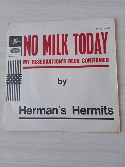 45 tours HERMAN'S HERMITS No milk today 9 Sautron (44)
