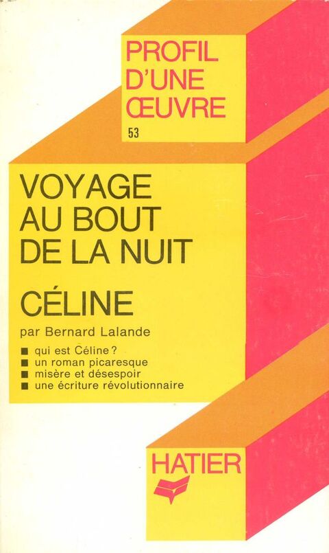 Voyage au bout de la nuit- Céline - Bernard Lalande, 3 Rennes (35)