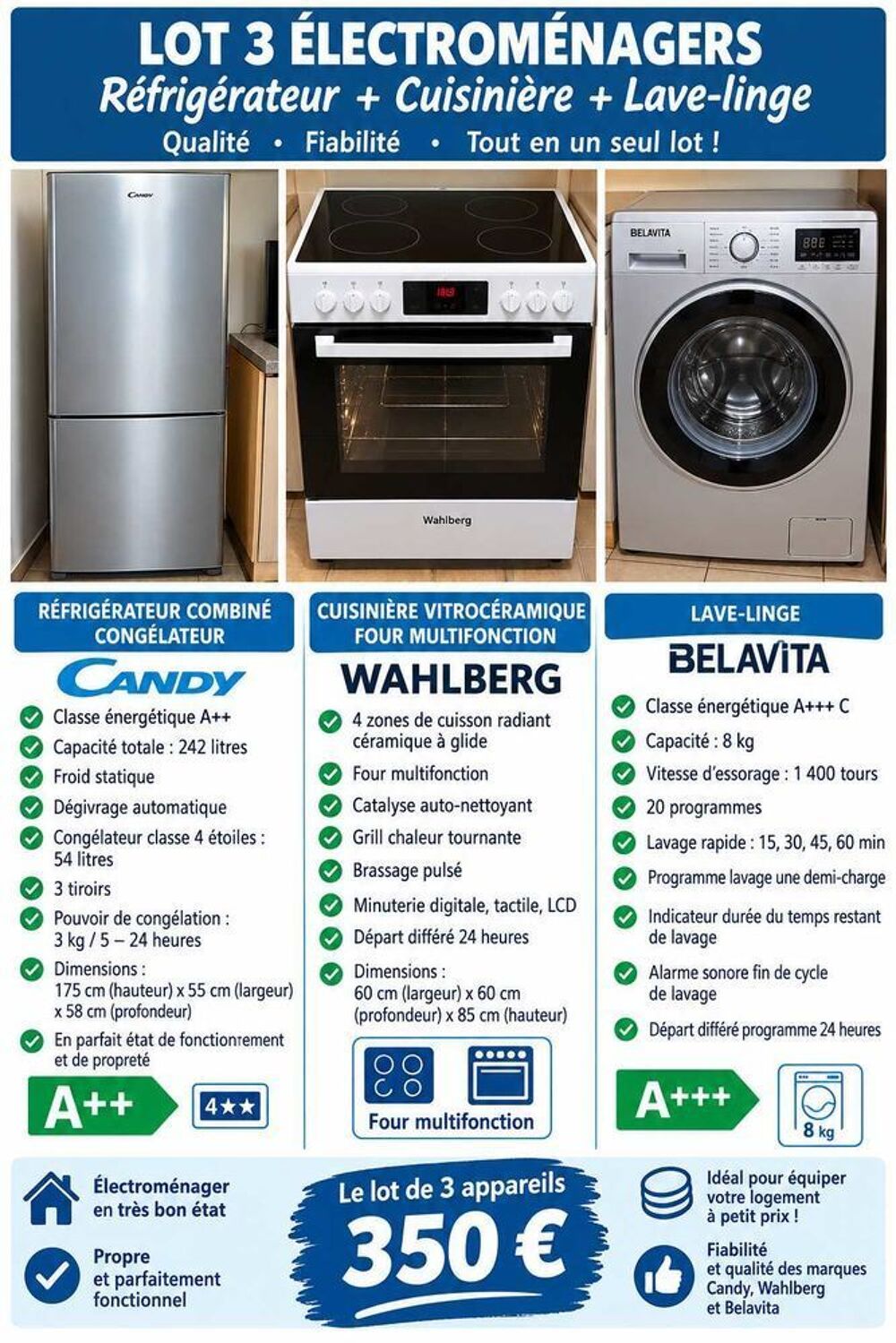 lots &eacute;lectrom&eacute;nager frigo/Congel Candy + Cuisini&egrave;re Vitroc&eacute;ramique + lave Linge Bellavita A+++ 8kg 1400Tr Diff&eacute;r&eacute; 24h Electroménager