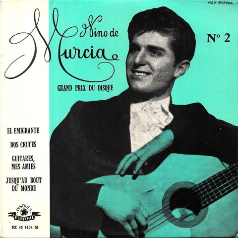 Niño De Murcia : El Emigrante [Vinyle 45 tours 7  EP] 1956 10 Feucherolles (78)