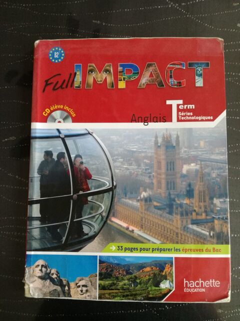 Full Impact Anglais Terminale s�ries Technologiques 15 Barentin (76)
