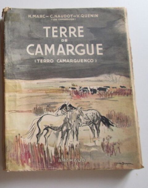  Livre Terre de Camargue (Terro Camarguenco) 1948 30 Herblay (95)