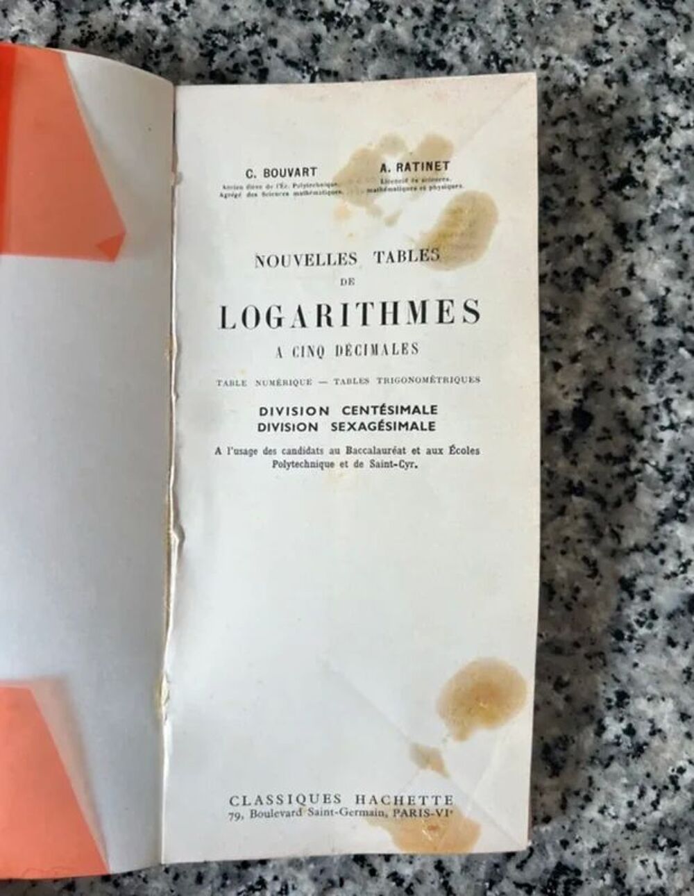 Nouvelles Tables de Logarithmes Bouvart &amp; Ratinet 1974 Livres et BD