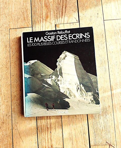 Le massif des crins, les 100 plus belles courses et randonn 5 Monnetier-Mornex (74)