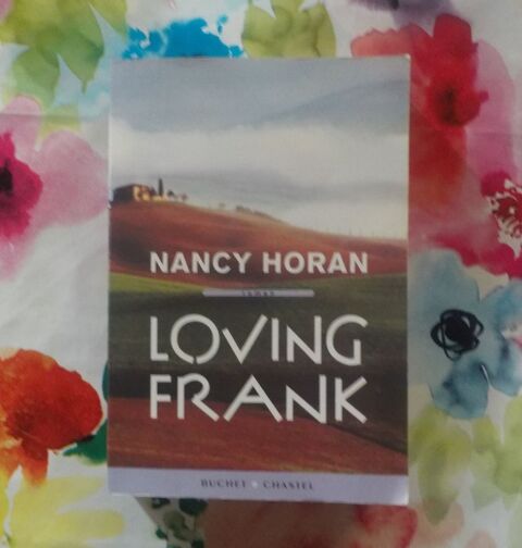 LOVING FRANK de Nancy HORAN Ed. Buchet Chastel 2 Bubry (56)