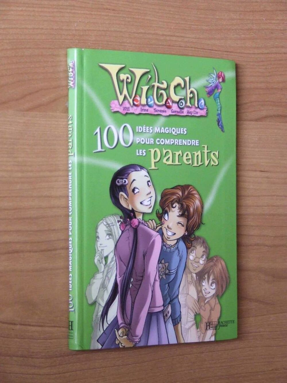 WITCH, 100 id&eacute;es magiques pour comprendre les parents, NEUF Livres et BD