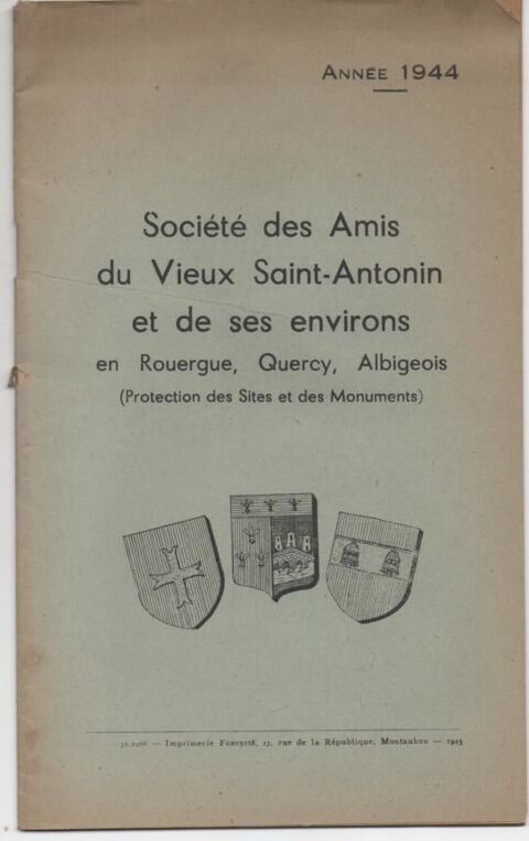 : Soci�t� des amis du vieux Saint-Antonin... (1944) 15 Montauban (82)