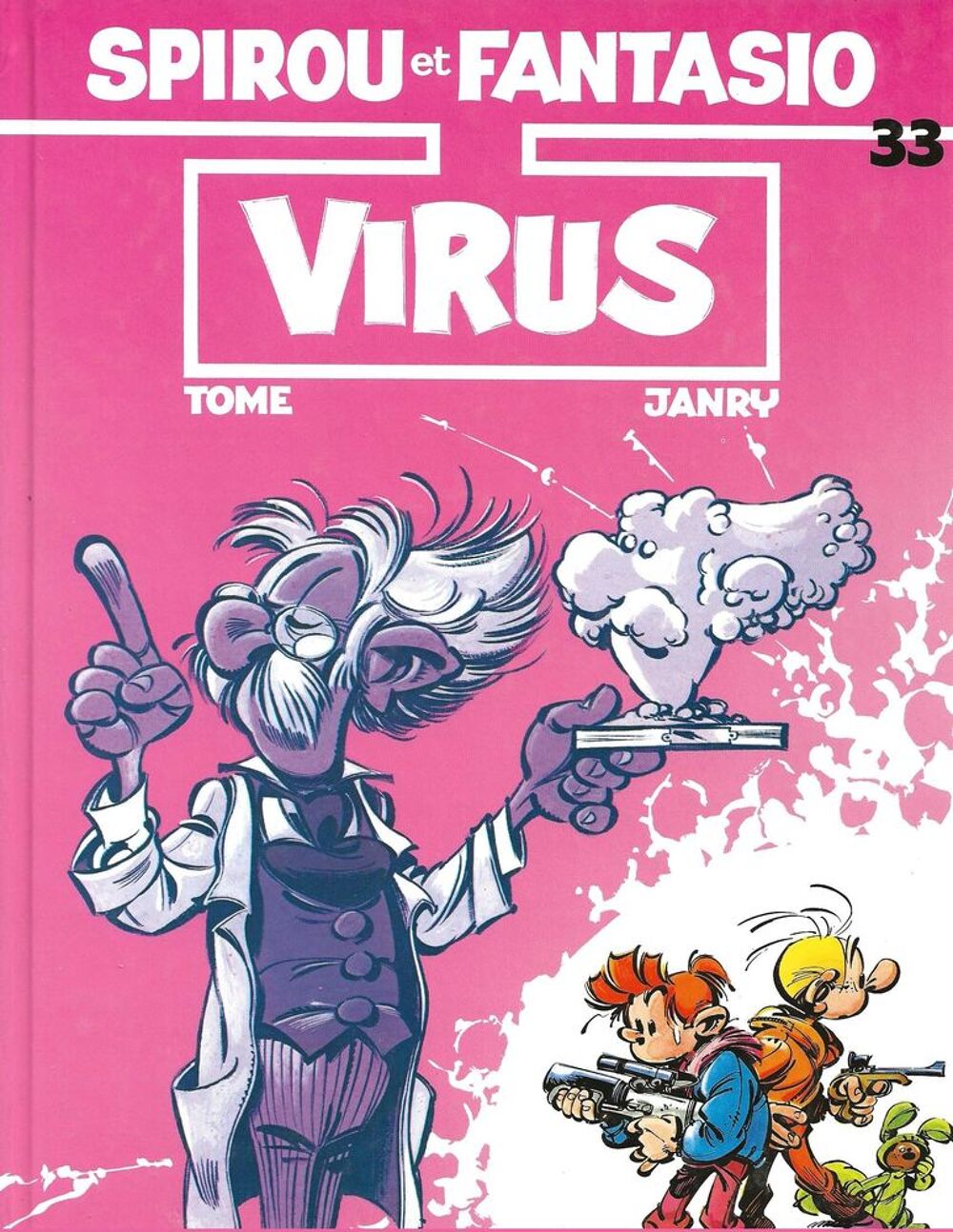 SPIROU ET FANTASIO " VIRUS " TOME/JANRY Livres et BD