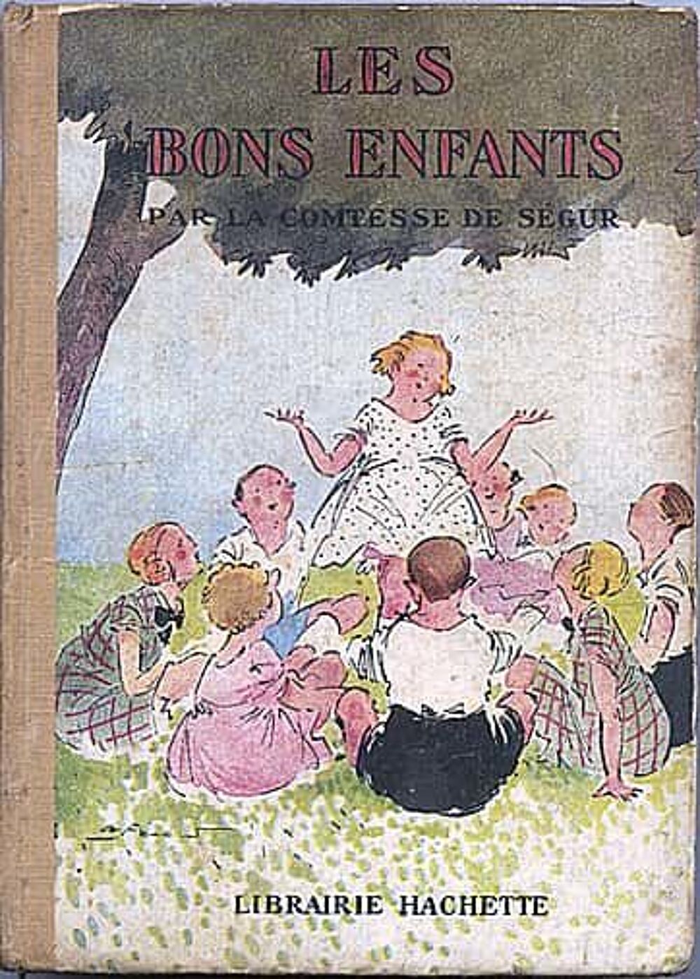 3 livres de la comtesse de S&eacute;gur - Edition Hachette Livres et BD