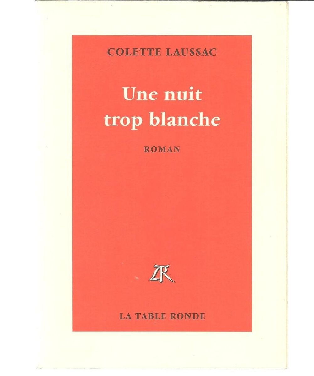 Colette LAUSSAC Une nuit trop blanche Livres et BD