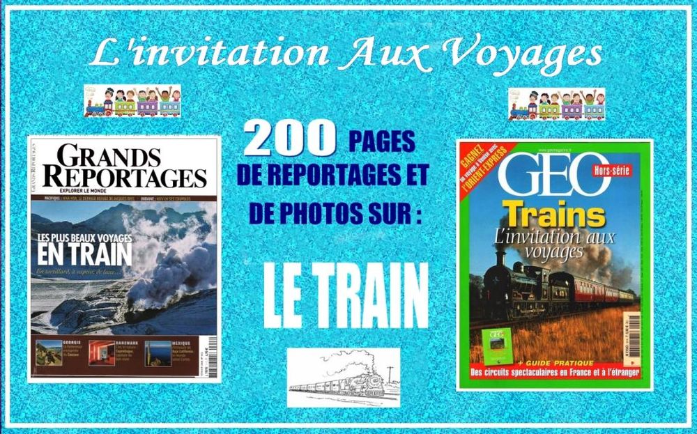 LES TRAINS - voyages - DE FRANCE ET DU MONDE Livres et BD