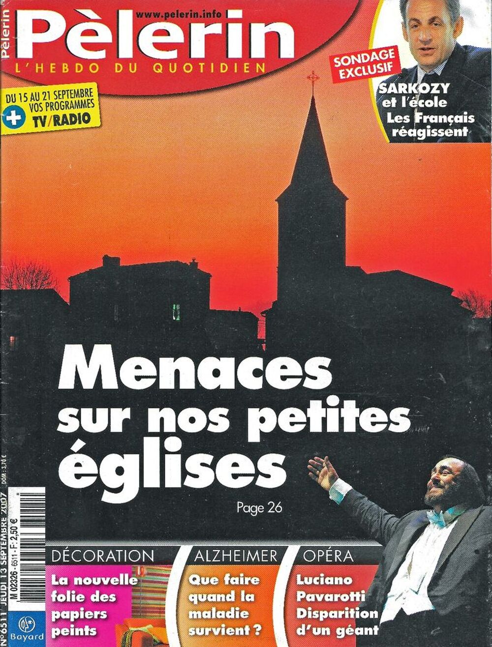 LE PELERIN Magazine n&deg;6511 2007 PAVAROTTI Livres et BD