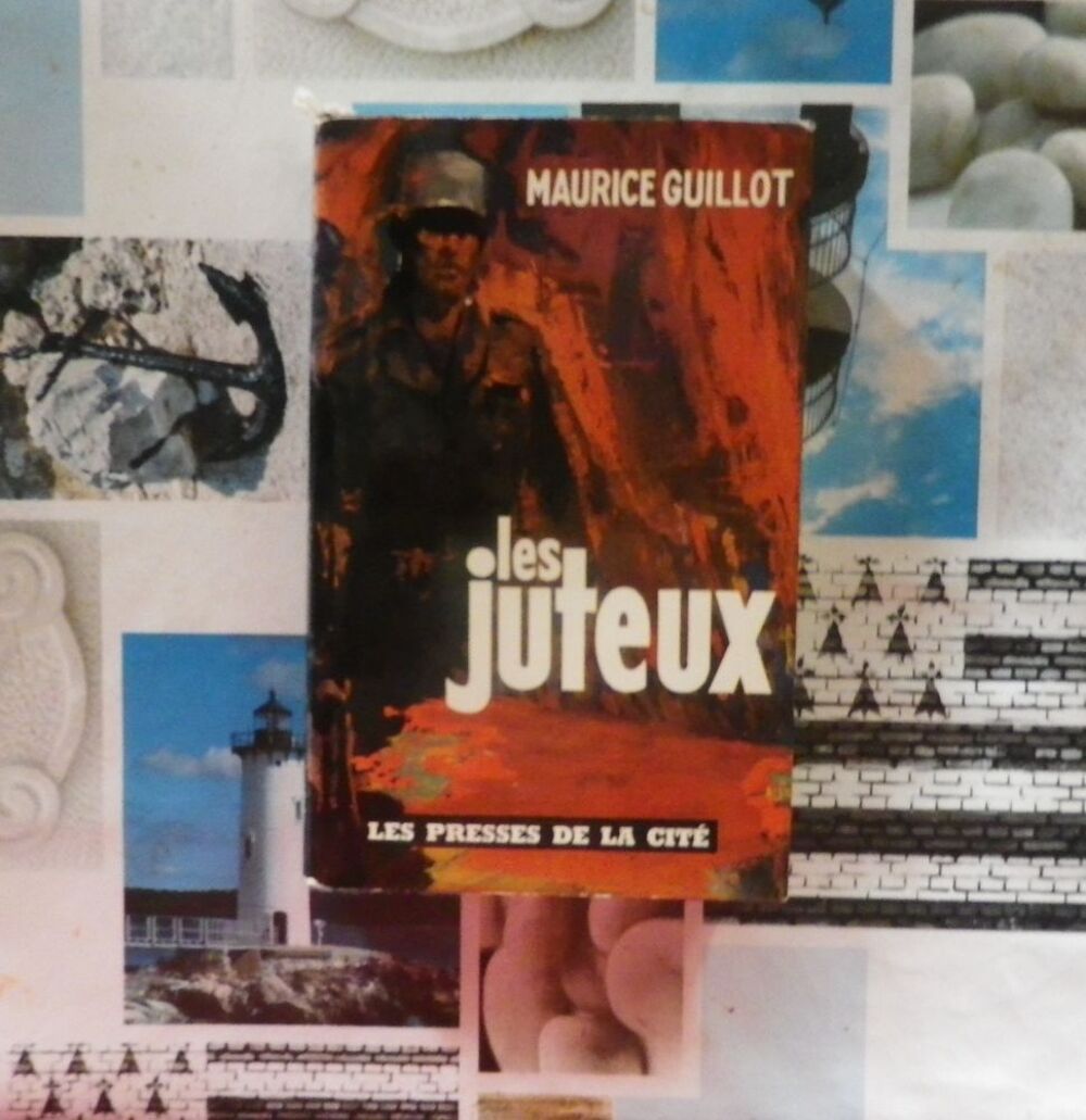 LES JUTEUX de Maurice GUILLOT Ed. Les Presses de la Cit&eacute; Livres et BD