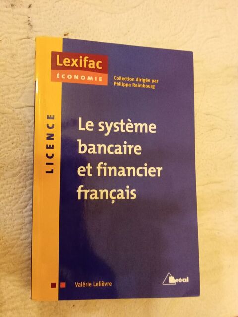 Le système bancaire et financier français (Lelièvre) 5 Herblay (95)