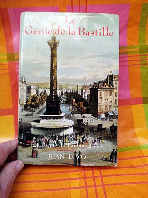 Jean Diwo Le gnie de la Bastille 4 Mazingarbe (62)