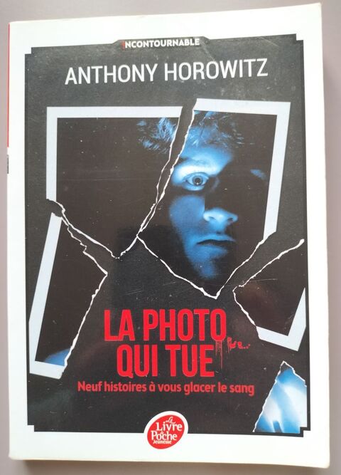 La photo qui tue - Anthony Horowitz 4 Paris 18 (75)