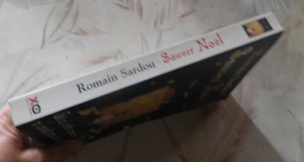 SAUVER NOEL de Romain SARDOU Ed. XO Livres et BD