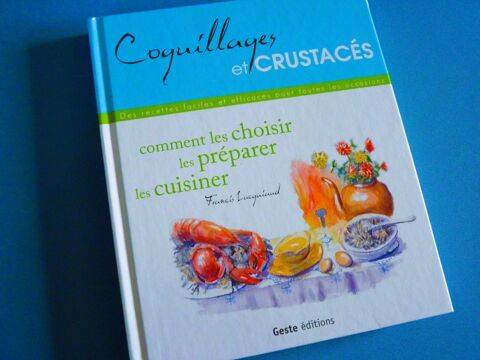 Recettes Coquillages et crustaces livre cuisine neuf 5 Brienne-le-Chteau (10)