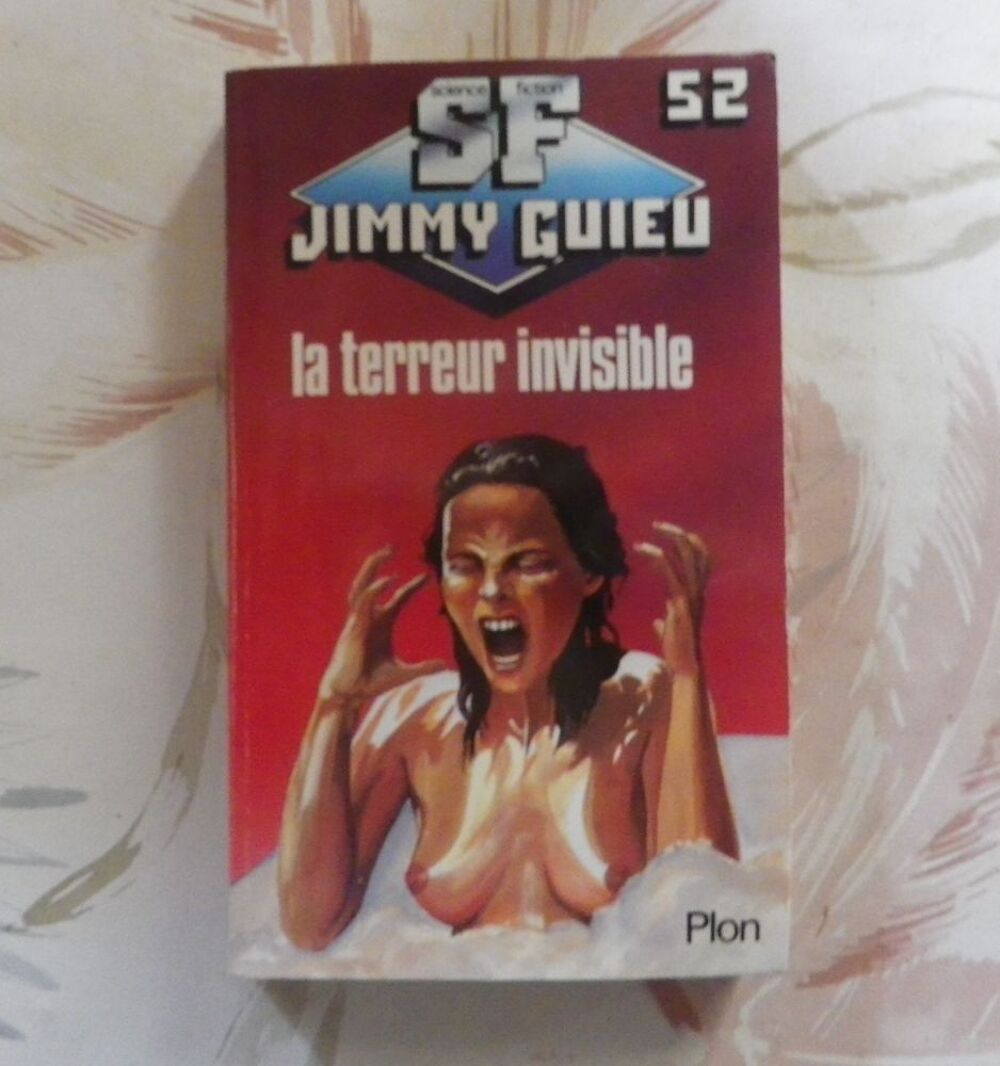 LA TERREUR INVISIBLE de Jimmy GUIEU n&deg;52 Ed. Plon Livres et BD