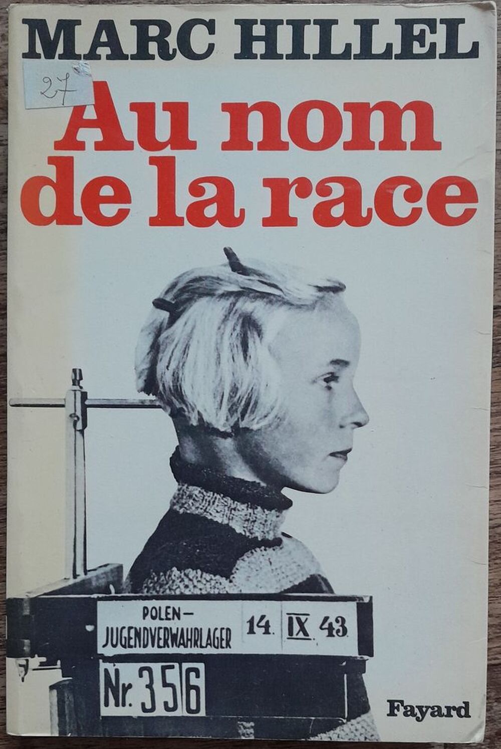 Au nom de la race - Marc Hillel Livres et BD