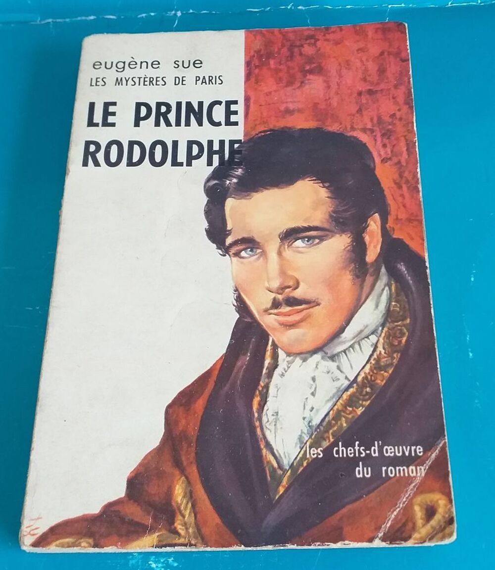  Eug&egrave;ne SUE Les myst&egrave;res de Paris : le prince Rodolphe Livres et BD