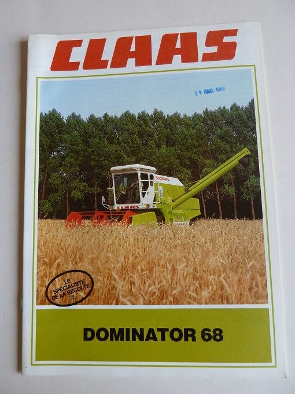 Prospectus moissonneuses CLAAS DOMINATOR 68 