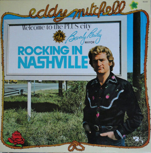 Eddy Mitchell ? Rocking in Nashville (1974) ? Barclay ? NM Andernos-les-Bains (33)