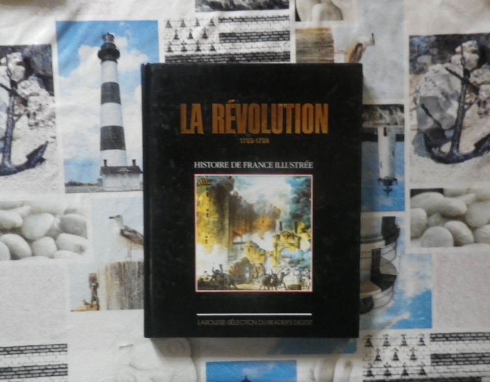 HISTOIRE DE FRANCE ILLUSTREE LA REVOLUTION 1789-1799 Larouss Livres et BD