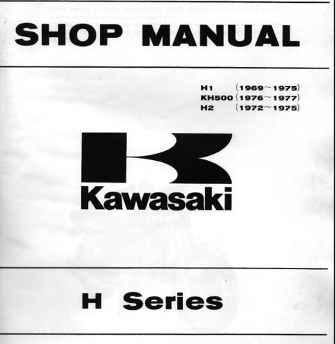 Kawasaki  H2 H1 S2 S3 etc   manuels d'atelier  10 Nmes (30)
