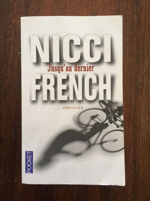 Livre   Jusqu' au dernier    - Nicci French 1 Saleilles (66)