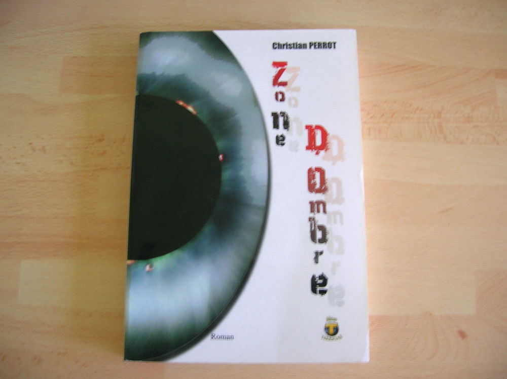 CHRISTIAN PERROT ZONE D'OMBRE Livres et BD